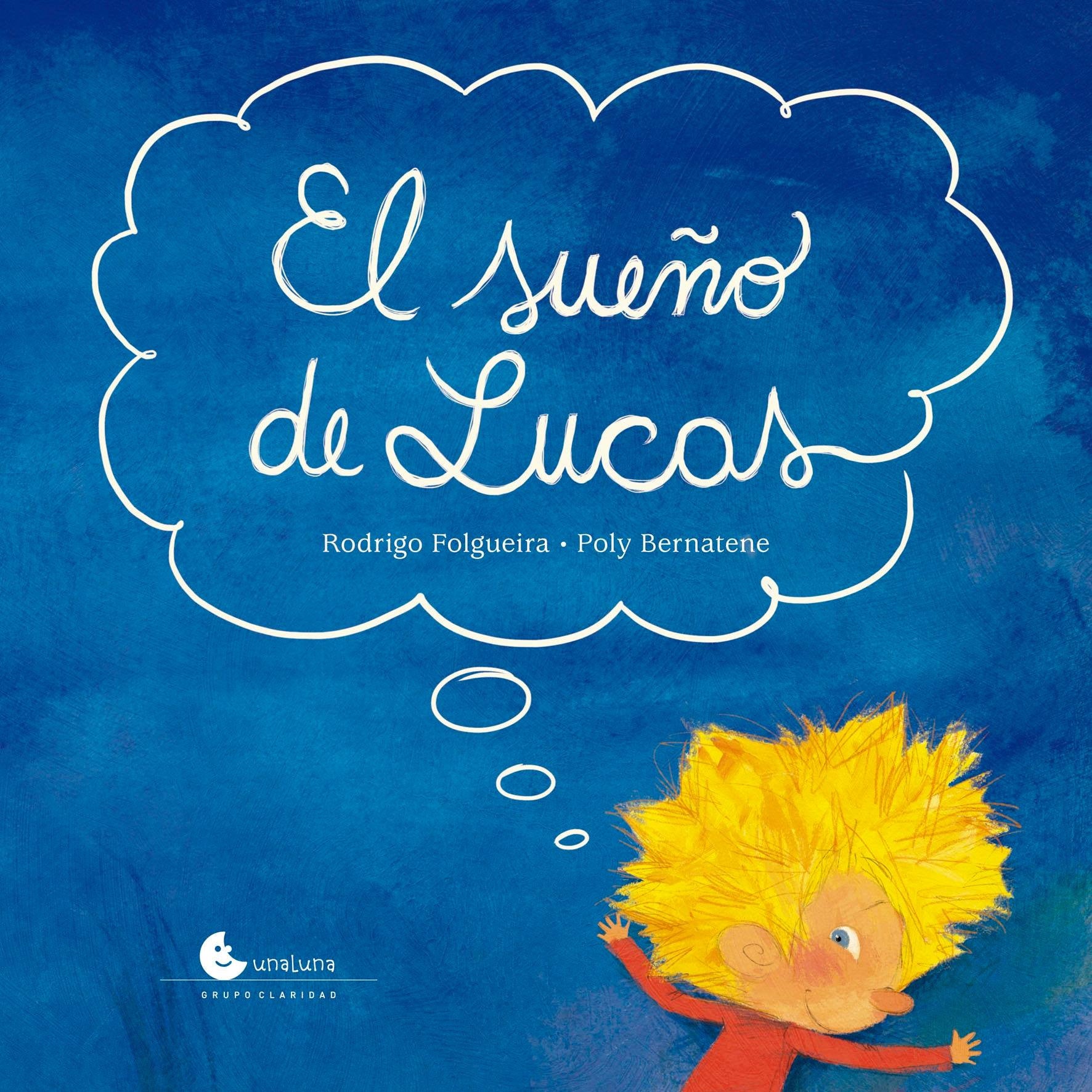 El sueño de Lucas El sueño de Lucas